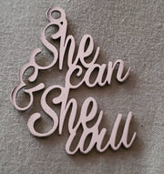 Cursive "She Can & She Will" Charm