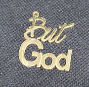 Cursive Charm "But God"